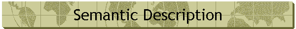 Semantic Description
