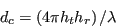 \begin{displaymath}
d_c = \left( 4\pi h_t h_r \right) / \lambda
\end{displaymath}