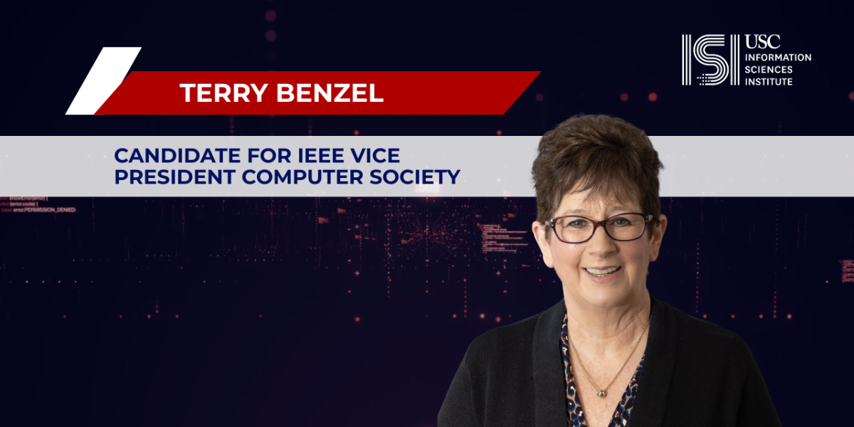Terry Benzel is candidate for Vice President of IEEE Computer Society